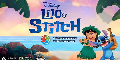 Disney’s Lilo & Stitch A Sensory Friendly Movie Experience at UCPAC’s Hamilton Stage