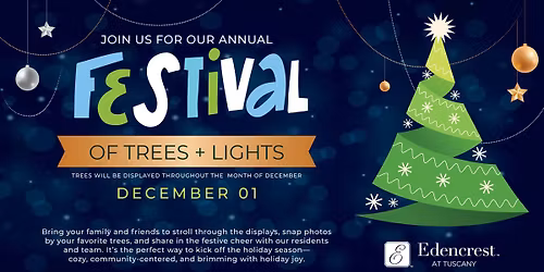 Festival of Trees + Lights