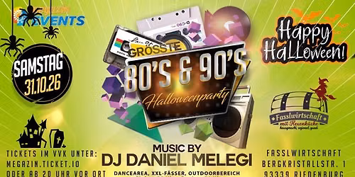 Riedenburgs gr\u00f6\u00dfte 80er & 90er Party HALLOWEEN SPEZIAL!