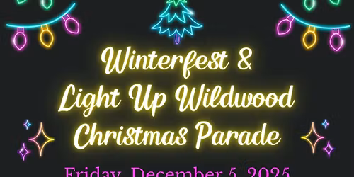 Winterfest & Light Up Wildwood Christmas Parade