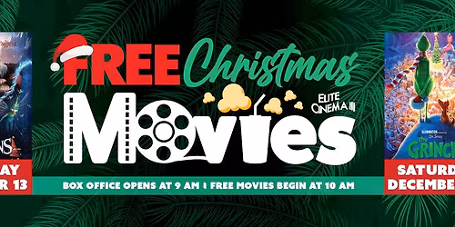 Free Christmas Movies at Elite Cinemas III
