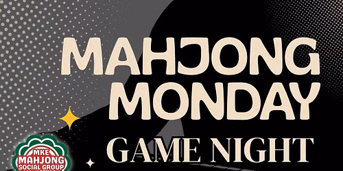 Nov 16 MKE Mahjong Monday Game Night