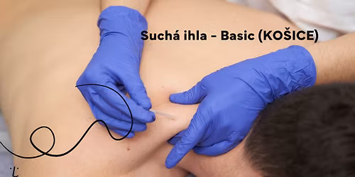 Kurz Such\u00e1 ihla - basic (KO\u0160ICE)