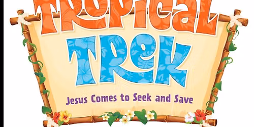 VBS 2026 - Tropical Trek 