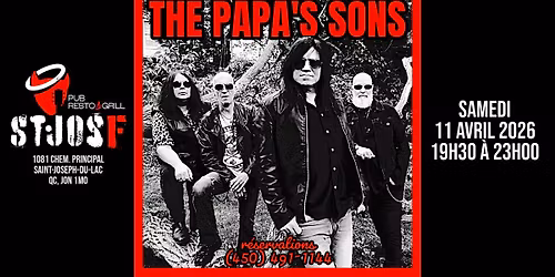 THE PAPA'S SONS @ Pub Resto & Grill St-JosF 11 avril 2026