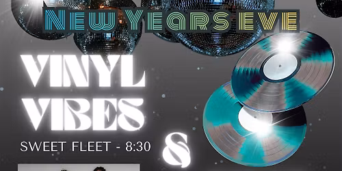 NYE Vinyl Vibes & Disco Dreams