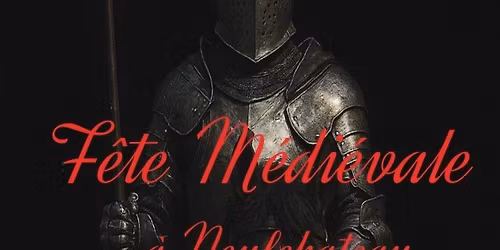 Fete m\u00e9dieval de Neufchateau 