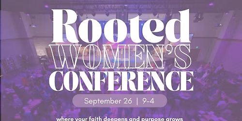 ROOTED Women's Conference
