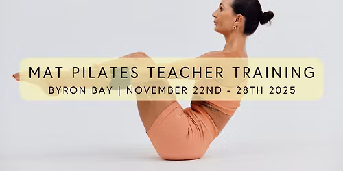 Barre Body Pilates Teacher Training | Byron Bay | November 2025