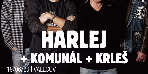 HARLEJ + KOMUNAL + KRLE\u0160 \/ VALE\u010cOV \/ 19.6.2026