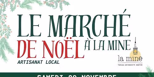 Marché de Noël à La Mine