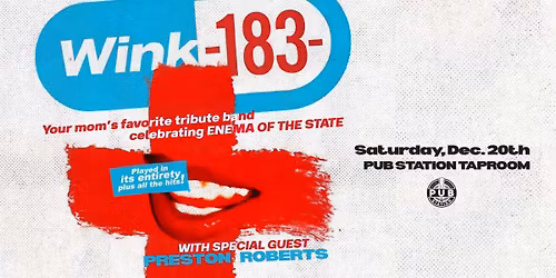 Wink-183: A Tribute to Blink-182 with special guest Preston Roberts
