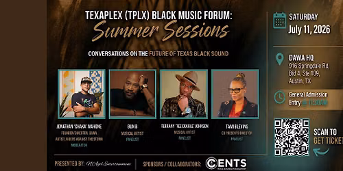 Texaplex Black Music Forum: Summer Sessions - July