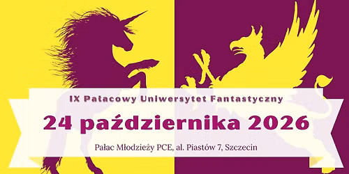 IX Pa\u0142acowy Uniwersytet Fantastyczny