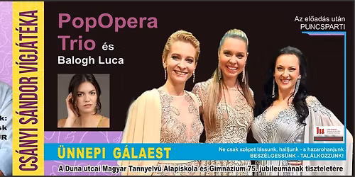 G\u00c1LAEST: Cs\u00e1nyi S\u00e1ndor - Hogyan \u00e9rts\u00fck f\u00e9lre a n\u0151ket + PopOpera Trio Balogh Luc\u00e1val