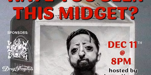 HAVE YOU SEEN THIS MIDGET? MONTREAL COMEDY SHOW 