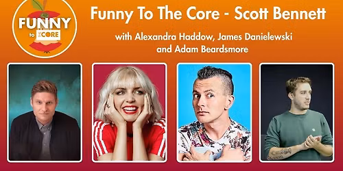 Funny To The Core - Scott Bennett