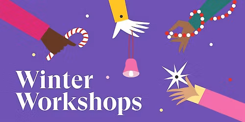 Winter Workshops