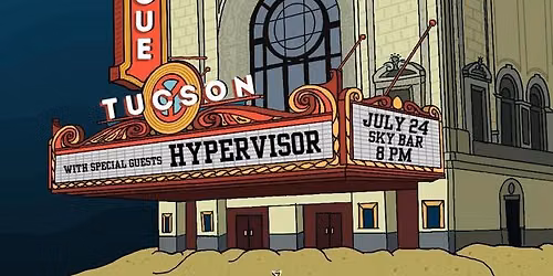 Bush League and Hypervisor at Sky Bar