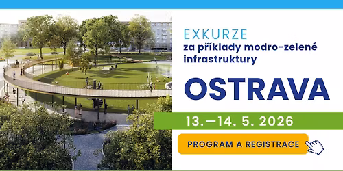 Exkurze za p\u0159\u00edklady modro-zelen\u00e9 infrastruktury do Ostravy