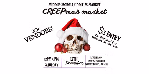Middle Georgia Oddities Creepmas Market