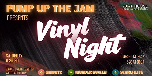 Pump Up The Jam - Vinyl Night
