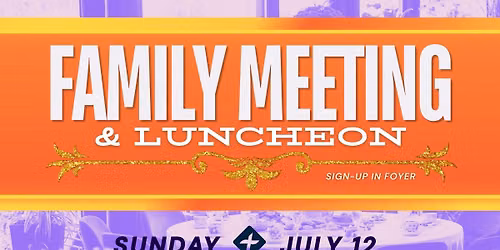 CrossWind: Family Meeting & Luncheon