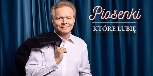 Konin: Micha\u0142 Bajor "Piosenki, kt\u00f3re lubi\u0119"