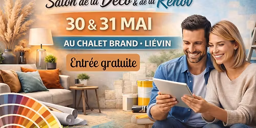 Salon Renovation & D\u00e9co  30\/31 mai Chalet Brand Lievin 62