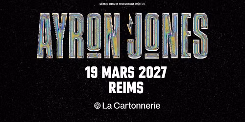 Ayron Jones \u00b7 La Cartonnerie