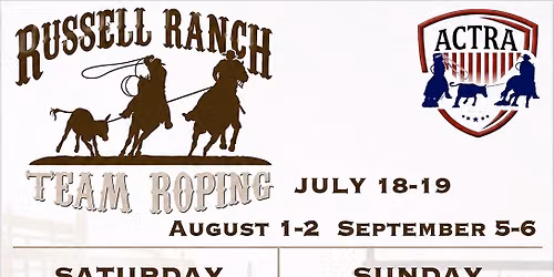 Russell Ranch Team Roping