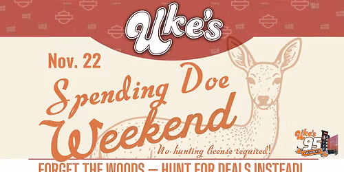 Uke's Spending Doe - Widow's Weekend