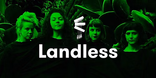 Landless \u2022 Musica 2026