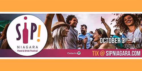 SIP Niagara Food & Drink Festival OCT 3-4 2026
