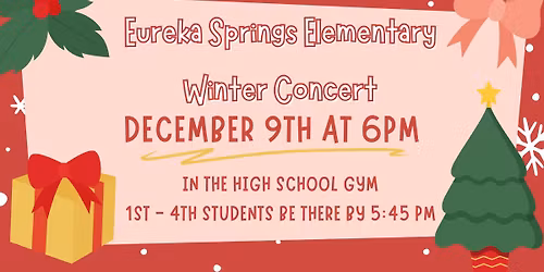 Eureka Springs Elementary Winter Concert