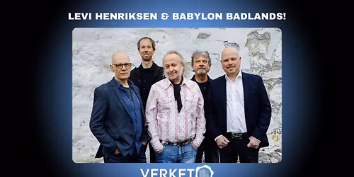Levi Henriksen & Babylon Badlands I Verket Scene\ud83d\udd25