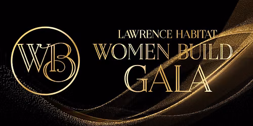 Lawrence Habitat for Humanity Women Build Gala