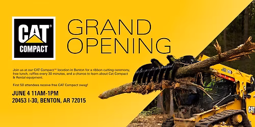 CAT Compact Grand Opening \u2014 Benton, AR