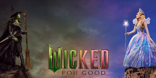 WICKED: For Good