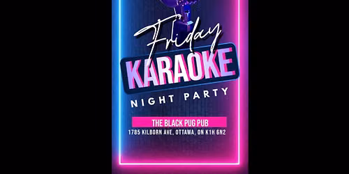 Karaoke Friday bi-weekly