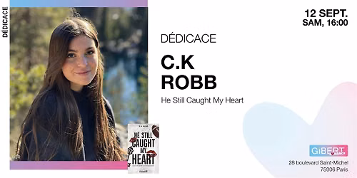 GIBERT d\u00e9dicace : C.K Robb