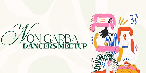 Non Garba Dancers Meet-up