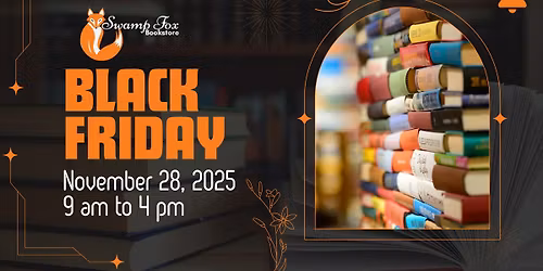 Black Friday Shopping at Swamp Fox Bookstore