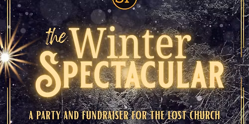 Winter Spectacular - Party + Fundraiser