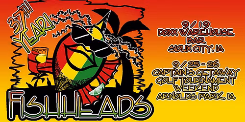 Fishheads at Doxx Warehouse Bar - Saturday, September 19