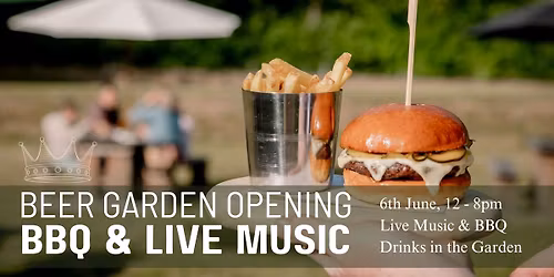 Beer Garden Opening BBQ & Live Music