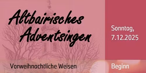 Altbairisches Adventsingen