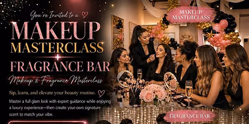 Blush Makeup Masters Class & Glass Skin Experience