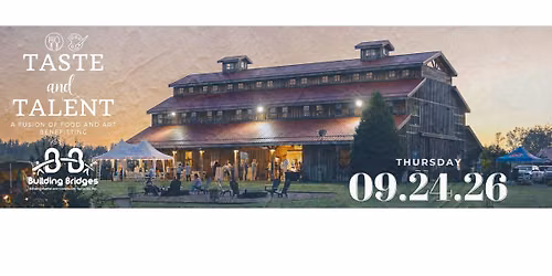 3rd Annual Taste and Talent: A Fusion of Food and Art Fundraiser Benefitting Building Bridges