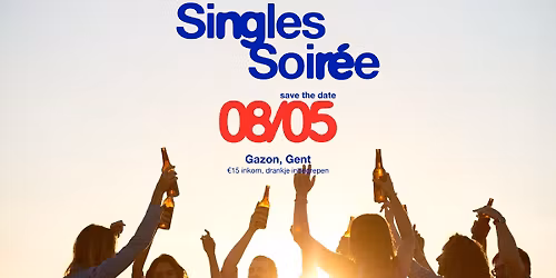 Singles Soir\u00e9e Gent